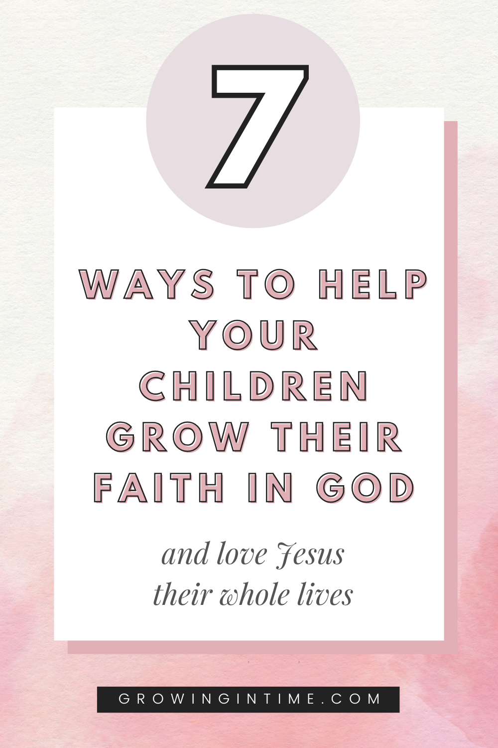 7 Beautiful Ways To Help Your Child Build Their Faith In God - Growing ...